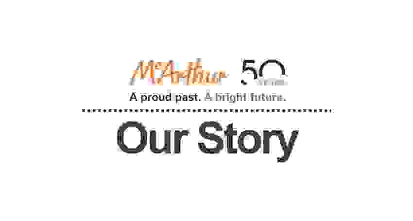 Our Story Mcarthur