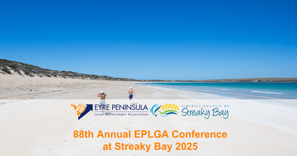 88Th Annual EPLGA Conference At Streaky Bay 2025